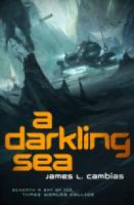 A Darkling Sea （Reprint）