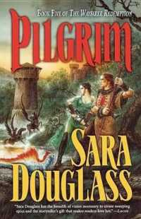 Pilgrim (The Wayfarer Redemption) （Reprint）