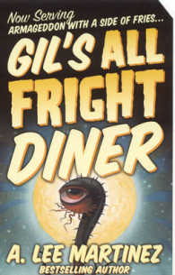 Gil's All Fright Diner （Reissue）
