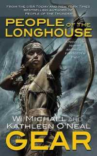 People of the Longhouse (North America's Forgotten Past) （Reprint）