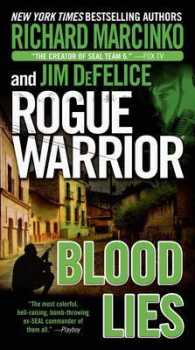Blood Lies (Rogue Warrior) （Reprint）
