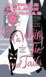Cat in a White Tie and Tails (Midnight Louie Mystery) （Reissue）