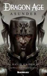 Dragon Age: Asunder (Dragon Age (Paperback))