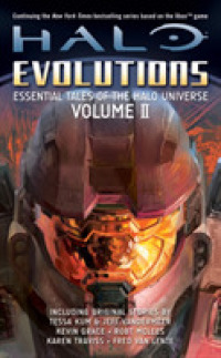 Halo Evolutions : Essential Tales of the Halo Universe (Halo) 〈2〉 （Reprint）