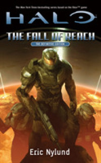 The Fall of Reach : The Definitive Edition (Halo) （Reissue）