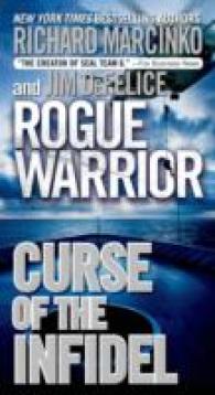 Curse of the Infidel (Rogue Warrior) （Reissue）