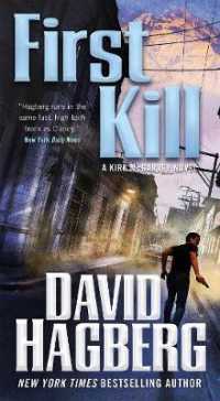 First Kill : A Kirk McGarvey Novel (Mcgarvey)