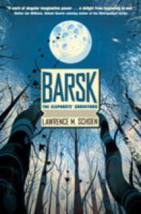 Barsk : The Elephants' Graveyard