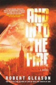 And into the Fire