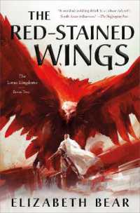 The Red-Stained Wings : The Lotus Kingdoms, Book Two