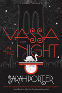 Vassa in the Night （Reprint）