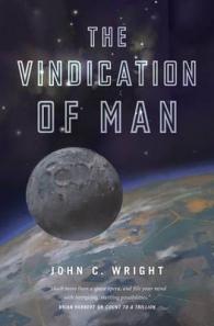 The Vindication of Man (Eschaton Sequence)