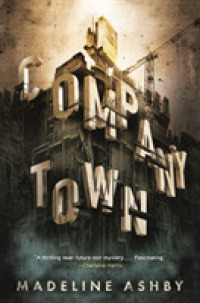 Company Town （Reprint）