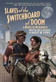 Slaves of the Switchboard of Doom : A Novel of Retropolis