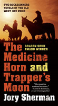 Medicine Horn and Trapper's Moon (Buckskinner)