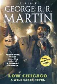 Low Chicago: A Wild Cards Novel (Book Two of the American Triad) (Wild Cards") 〈25〉