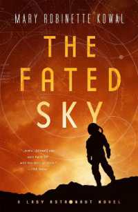 メアリ・ロビネット・コワル『火星へ』（原書）<br>The Fated Sky : A Lady Astronaut Novel
