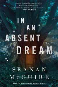 In an Absent Dream : Wayward Children #4