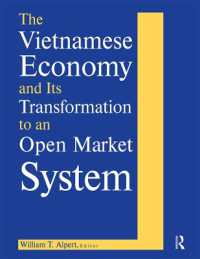 The Vietnamese Economy and Its Transformation to an Open Market System