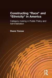 Constructing Race and Ethnicity in America : Category-making in Public Policy and Administration