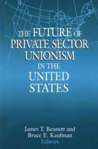 米国における民間組合の未来<br>The Future of Private Sector Unionism in the United States