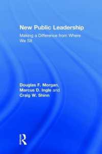 New Public Leadership : Making a Difference from Where We Sit