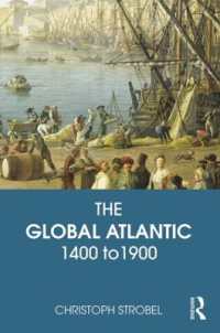 グローバル・アトランティック：1400-1900年<br>The Global Atlantic : 1400 to 1900