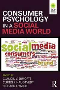 ソーシャルメディアの世界における消費者心理<br>Consumer Psychology in a Social Media World