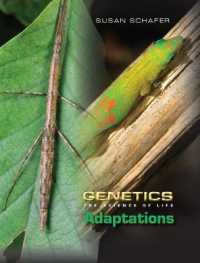 Adaptations (Genetics: the Science of Life)