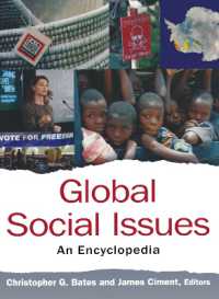 Global Social Issues: An Encyclopedia : An Encyclopedia