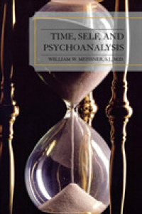 時間、自己と精神分析<br>Time, Self, and Psychoanalysis