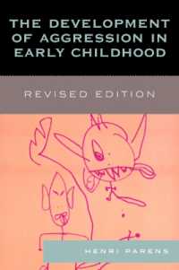 幼児の攻撃性の発達（第２版）<br>The Development of Aggression in Early Childhood