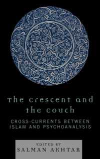 イスラームと精神分析<br>The Crescent and the Couch : Cross-currents between Islam and Psychoanalysis