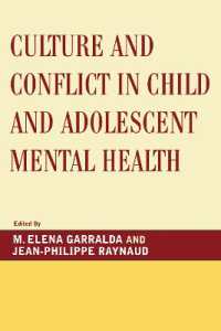 Culture and Conflict in Child and Adolescent Mental Health