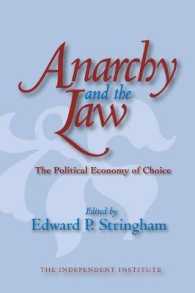 Anarchy and the Law : The Political Economy of Choice