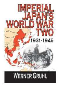 帝国日本と第二次世界大戦　1931-1945年<br>Imperial Japan's World War Two : 1931-1945