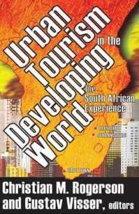 Urban Tourism in the Developing World : The South African Experience