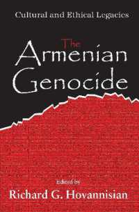 The Armenian Genocide : Wartime Radicalization or Premeditated Continuum