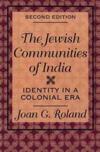 Jewish Communities of India : Identity in a Colonial Era （2ND）