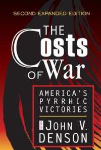 The Costs of War : America's Pyrrhic Victories （2ND）