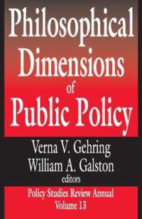 公共政策の哲学的局面<br>Philosophical Dimensions of Public Policy (Policy Studies Review Annual Series)