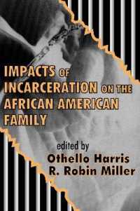 Impacts of Incarceration on the African American Family