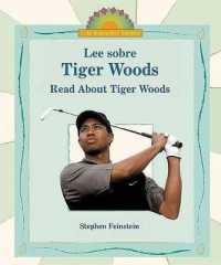 Lee Sobre Tiger Woods/ Read about Tiger Woods (I Like Biographies! (Bilingual)) （Bilingual）