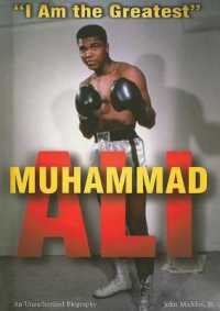 Muhammad Ali : I Am the Greatest (American Rebels) （Library Binding）