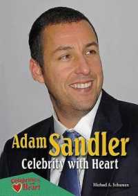 Adam Sandler : Celebrity with Heart (Celebrities with Heart) （Library Binding）