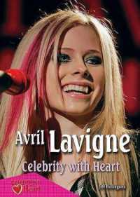 Avril Lavigne : Celebrity with Heart (Celebrities with Heart