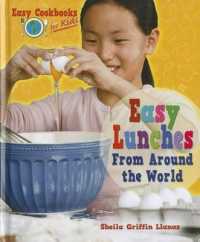 Easy Lunches from around the World (Easy Cookbooks for Kids) （Library Binding）