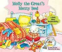 Molly the Great's Messy Bed : A Book about Responsibility (Character Education with Super Ben and Molly the Great)