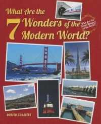 What Are the 7 Wonders of the Modern World? (What Are the Seven Wonders of the World?) （Library Binding）