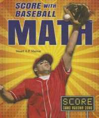 Score with Baseball Math (Score with Sports Math) （Library Binding）